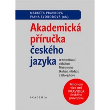 AKADEMICKÁ PŘÍRUČKA ČESKÉHO JAZYKA