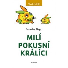 MILÍ POKUSNÍ KRÁLÍCI