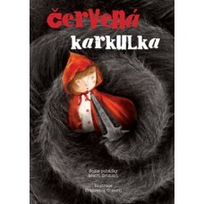 ČERVENÁ KARKULKA