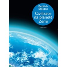 CIVILIZACE NA PLANETĚ ZEMI