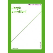JAZYK A MYŠLENÍ