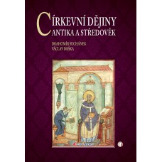 CÍRKEVNÍ DĚJINY ANTIKA A STŘEDOVĚK