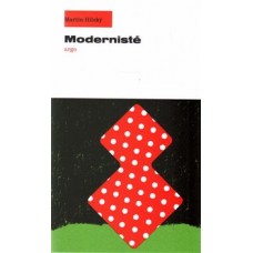 MODERNISTÉ