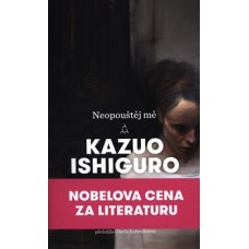 NEOPOUŠTĚJ MĚ