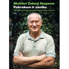 POKROKEM K ZÁNIKU