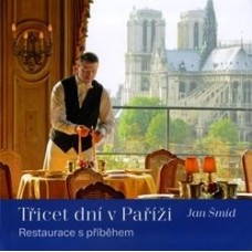 TŘICET DNÍ V PAŘÍŽI