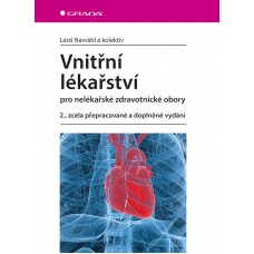VNITŘNÍ LÉKAŘSTVÍ PRO NELÉKAŘSKÉ ZDRAV.OBORY 2.VYDÁNÍ