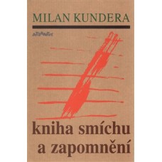 KNIHA SMÍCHU A ZAPOMNĚNÍ