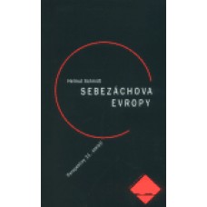 SEBEZÁCHOVA EVROPY