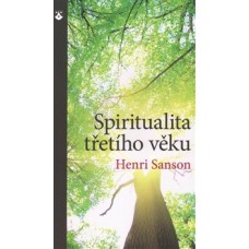 SPIRITUALITA TŘETÍHO VĚKU