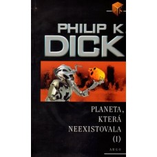 PLANETA, KTERÁ NEEXISTOVALA I