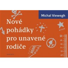 NOVÉ POHÁDKY PRO UNAVENÉ RODIČE