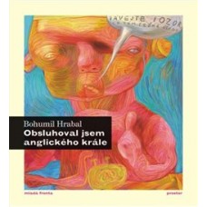 OBSLUHOVAL JSEM ANGLICKÉHO KRÁLE + MP3