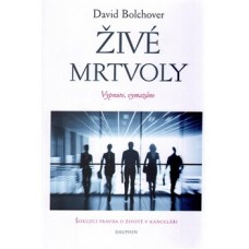 ŽIVÉ MRTVOLY