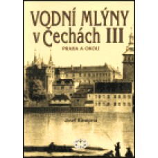 VODNÍ MLÝNY V ČECHÁCH 3