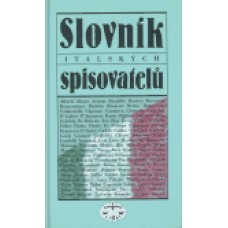 SLOVNÍK ITALSKÝCH SPISOVATELŮ