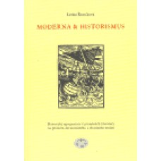 MODERNA A HISTORISMUS