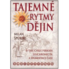 TAJEMNÉ RYTMY DĚJIN