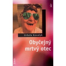 OBYČEJNÝ MRTVÝ OTEC