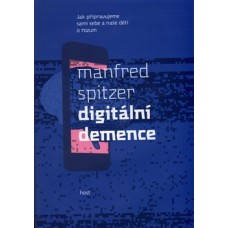 DIGITÁLNÍ DEMENCE