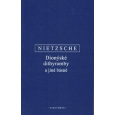 DIONÝSKÉ DITHYRAMBY A JINÉ BÁSNĚ