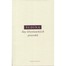 SNY KŘESŤANSKÝCH PROROKŮ