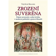 ZROZENÍ SUVERÉNA