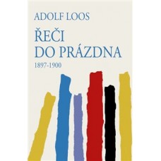 ŘEČI DO PRÁZDNA