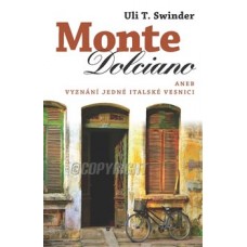 MONTE DOLCIANO