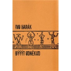 BÝÝÝT ODNĚKUD