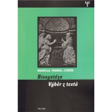 BIOSYNTÉZA - VÝBĚR Z TEXTŮ