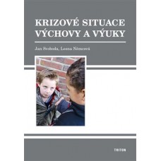 KRIZOVÉ SITUACE VÝCHOVY A VÝUKY
