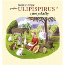 PROFESOR ULIPISPIRUS A JINÉ POHÁDKY