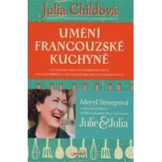 UMĚNÍ FRANCOUZSKÉ KUCHYNĚ