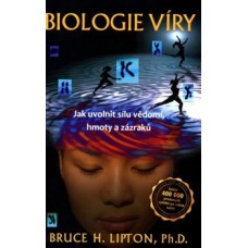 BIOLOGIE VÍRY - 2. AKTUALIZOVANÉ A ROZŠÍŘENÉ VYDÁN