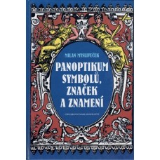 PANOPTIKUM SYMBOLŮ, ZNAČEK