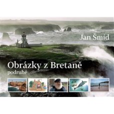 OBRÁZKY Z BRETAŇE PODRUHÉ