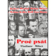 PROČ PSÁT