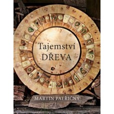 TAJEMSTVÍ DŘEVA