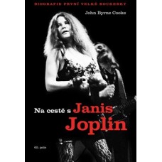 NA CESTĚ S JANIS JOPLIN