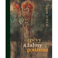 ZPĚVY A ŽALMY PODZIMU