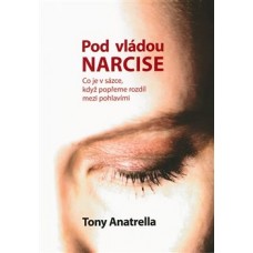 POD VLÁDOU NARCISE