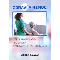 ZDRAVÍ A NEMOC