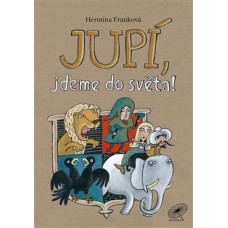 JUPÍ, JDEME DO SVĚTA!