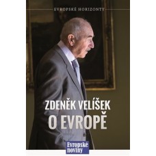 ZDENĚK VELÍŠEK O EVROPĚ