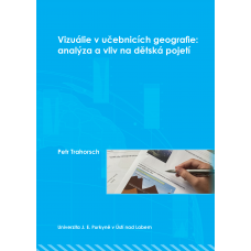 VIZUÁLIE V UČEBNICÍCH GEOGRAFIE:ANALÝZA A VLIV NA DĚT.POJETÍ