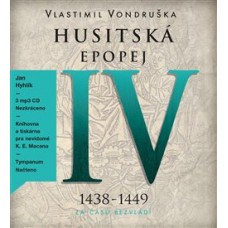 CD-HUSITSKÁ EPOPEJ IV. - ZA ČASŮ BEZVLÁDÍ