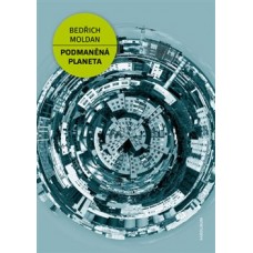 PODMANĚNÁ PLANETA PODMANĚNÁ PLANETA