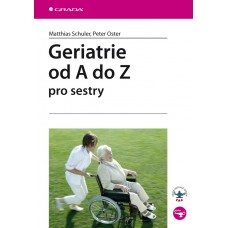 GERIATRIE OD A DO Z PRO SESTRY