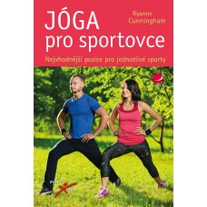 JÓGA PRO SPORTOVCE JÓGA PRO SPORTOVCE